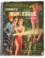 "Carney's Burlesque" Steve Harrigan, Unibook #54